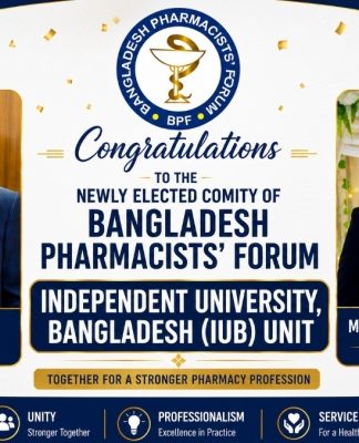 Bangladesh Pharmacists’ Forum Approves New Committee of Independent University, Bangladesh (IUB) Unit